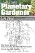 Planetary Gardener: Life First