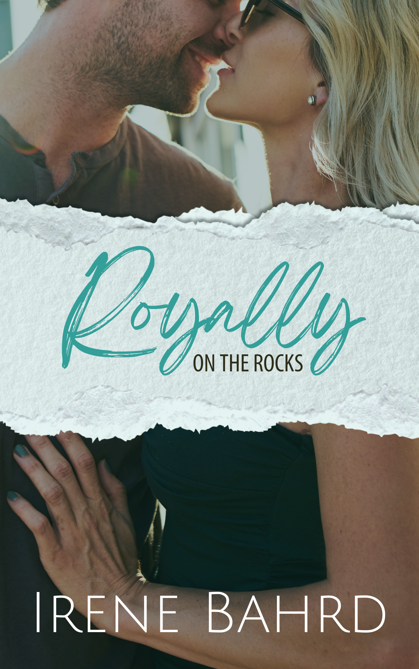 Royally on the Rocks (Kindle Edition)
