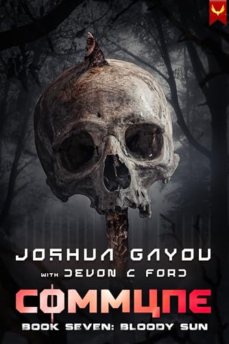 Commune 7: Bloody Sun (Commune Series)