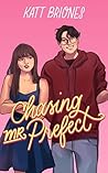 Chasing Mr. Prefect