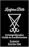 Luciferian Bible:...