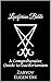 Luciferian Bible by Eugen Zaryov Dik Luciferian Bible by Eugen Zaryov Dik
