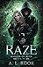 Raze (Raegan of Ruin)