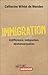 Immigration  by Catherine Wihtol de Wenden
