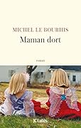 Maman dort