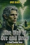 The Way of Orc an...