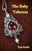 The Ruby Talisman