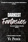 Darkest Fantasies (Haunted Nights Book 1)