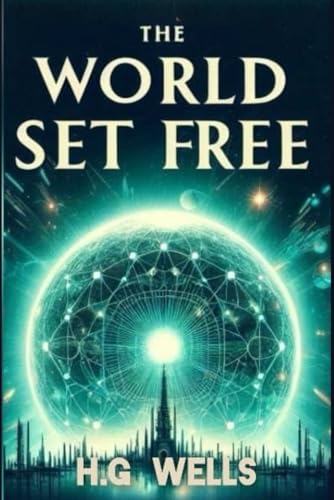 The World Set Free