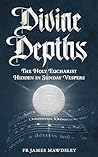 Divine Depths: Th...