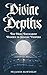 Divine Depths by Fr James Mawdsley