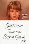Sociopath: A Memoir
