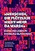 'Menschen, die plötzlich nicht mehr da waren' by Friedemann Hellwig