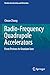 Radio-Frequency Quadrupole Accelerators: From Protons to Uranium Ions (Particle Acceleration and Detection)