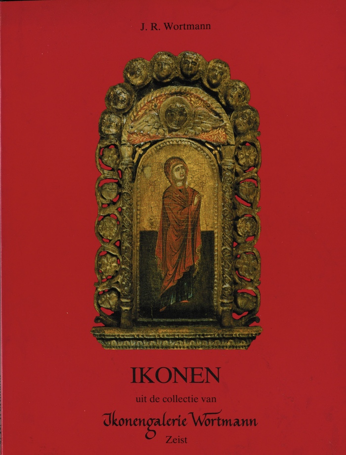 Ikonen uit de collectie van Ikonengalerie Wortmann Zeist (Unknown Binding)