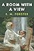 A Room with a View: LARGE PRINT - A Classic Tale of Victorian Morals and Italian Passion