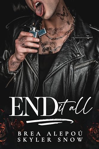 End It All (Vitale Brothers, #5)