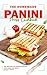 The Homemade Panini Press Cookbook by Chality Wright