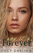 Say It's Forever (Fate #1)