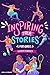 Inspiring True Stories for ...