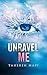 Unravel me by Tahereh Mafi