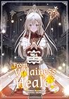 From Villainess to Healer by Punichan