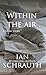Within the Air: A Short Story