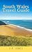 South Wales Travel Guide: D...