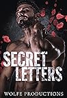 Secret Letters by Skyler Snow