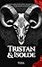 Tristan & Isolde