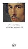 Lettere a Bernini (Italian Edition) Lettere a Bernini (Italian Edition)