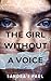 The Girl Without a Voice