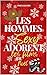 Les hommes sexy adorent les films de Noël: Un Noël inattendu à Leavenworth (French Edition)
