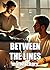 Between the Lines (A Life In Words Book 2)