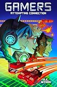 Gamers 1: Attempting Connection
