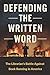 Defending the Written Word:...