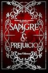 Sangre y prejuicio