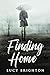 Finding Home: A Psychologic...
