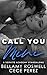 Call You Mine by Bellamy Roswell Call You Mine by Bellamy Roswell