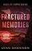 Fractured Memories (Badge of Honor #1)