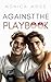 Against The Playbook by Monica Moss