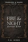 Fire & Night: Ser...