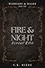 Fire & Night by V.K. Dixon Fire & Night by V.K. Dixon