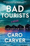 Bad Tourists