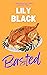Basted by Lily Black Basted by Lily Black