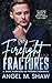 Firelight and Fractures: A Dark Marriage-in-Trouble Romance (The Devils in D.C. Saga)