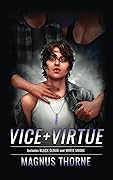 Vice + Virtue