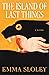 The Island of Last Things