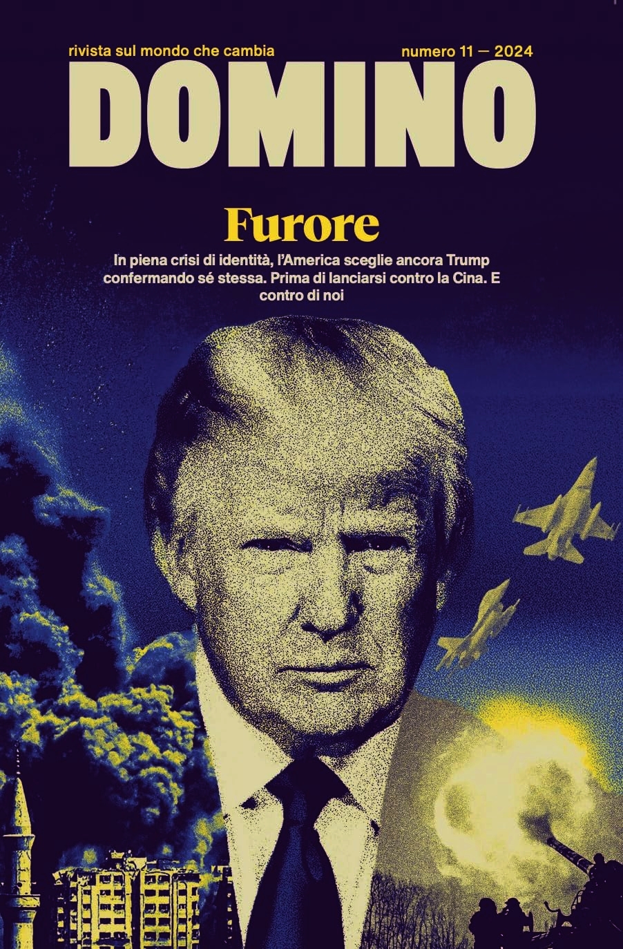 Domino. Rivista sul mondo che cambia. Furore (Paperback)