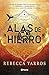 Alas de hierro (Empíreo, #2)